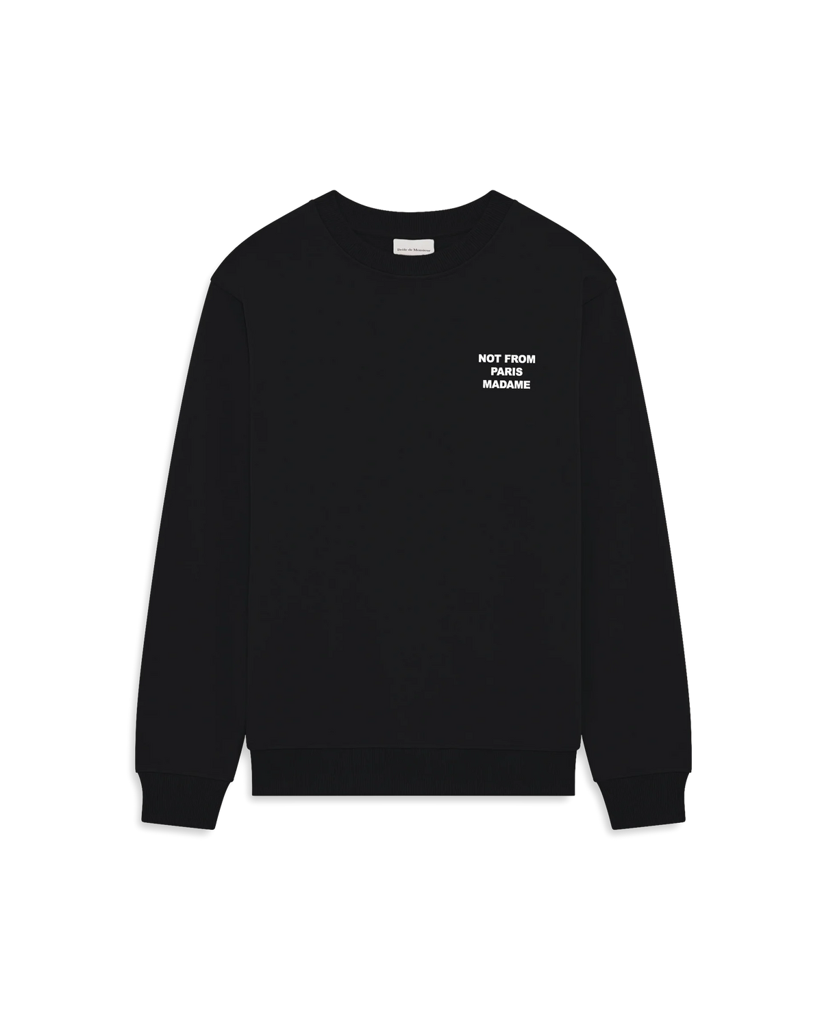 DRÔLE DE MONSIEUR Bold Slogan Sweatshirt